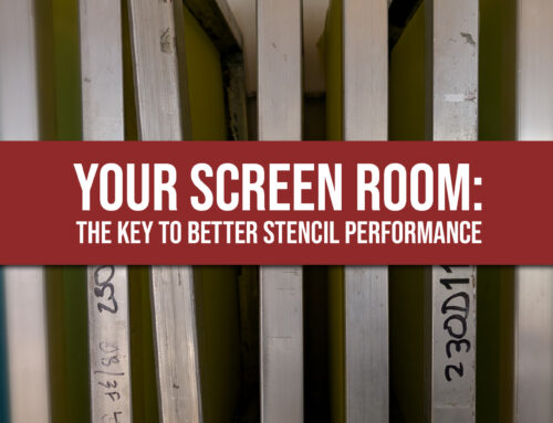 Your Screen Room: The Key to Better Stencil Performance